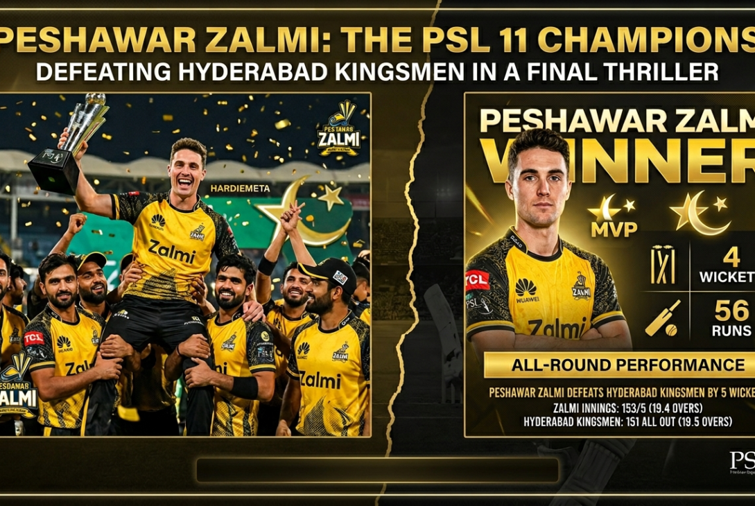 PSL 11 final Peshawar Zalmi winner 2026 Hardie